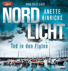 Nordlicht - Tod in den Fluten, 2 Audio-CD, 2 MP3