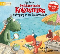 Der kleine Drache Kokosnuss - Aufregung in der Drachenschule, 1 Audio-CD