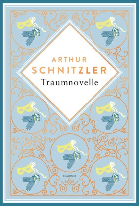 Arthur Schnitzler, Traumnovelle. Schmuckausgabe mit Kupferprägung