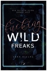 Fucking Wild Freaks