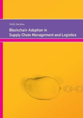 Blockchain Adoption in Supply Chain Management and Logistics