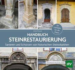 Handbuch Steinrestaurierung