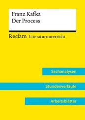 Franz Kafka: Der Process (Lehrerband) | Mit Downloadpaket (Unterrichtsmaterialien)