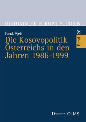 Die Kosovopolitik Österreichs in den Jahren 1986-1999