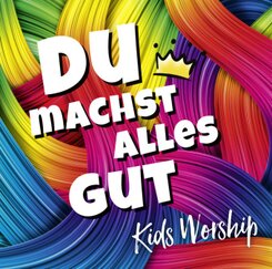 Du machst alles gut,Audio-CD