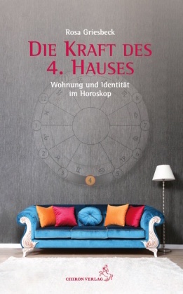 Die Kraft des 4. Hauses