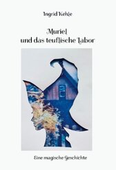 Muriel und das teuflische Labor