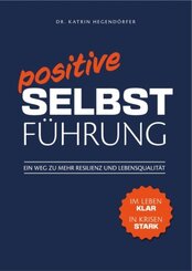 Positive Selbstführung