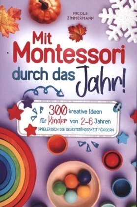 Mit Montessori durch das Jahr!