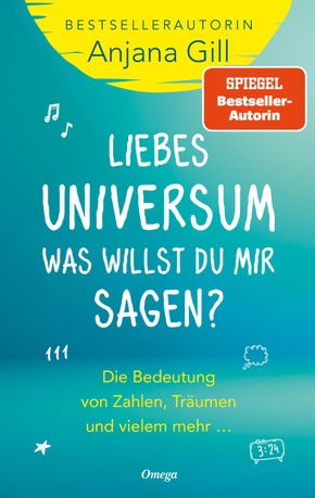 Liebes Universum, was willst du mir sagen?