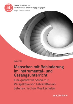 Menschen mit Behinderung im Instrumental- und Gesangsunterricht