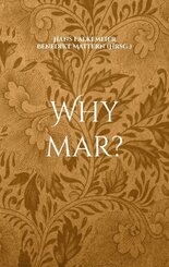 Why mar?