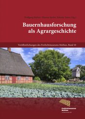 Bauernhausforschung als Agrargeschichte, m. 1 Buch