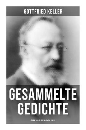 Gesammelte Gedichte (Über 350 Titel)