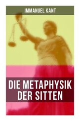 Die Metaphysik der Sitten