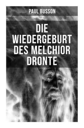 Die Wiedergeburt des Melchior Dronte