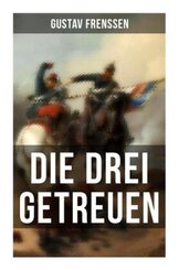 Die drei Getreuen