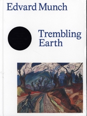 Edvard Munch - Trembling Earth