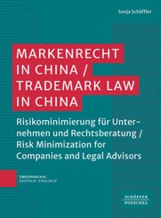 Markenrecht in China / Trademark Law in China _