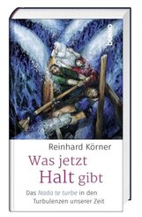 Was jetzt Halt gibt