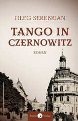 Tango in Czernowitz