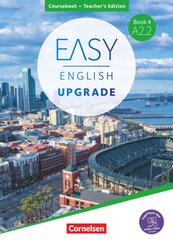 Easy English Upgrade - Englisch für Erwachsene - Book 4: A2.2