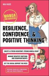 Resilience, Confidence, and Positive Thinking