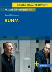 Ruhm von Daniel Kehlmann - Textanalyse und Interpretation