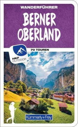 Berner Oberland Wanderführer