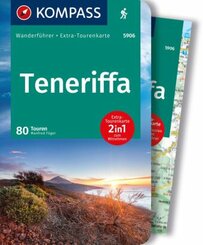 KOMPASS Wanderführer Teneriffa, 80 Touren