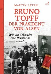 Bruno Topff. Der Präsident von Alsen