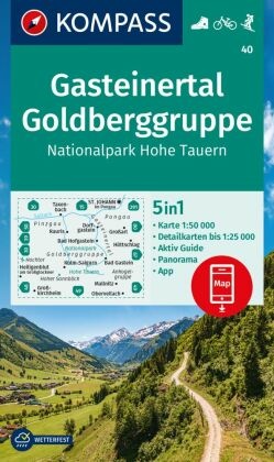 KOMPASS Wanderkarte 40 Gasteinertal, Goldberggruppe, Nationalpark Hohe Tauern 1:50.000