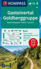KOMPASS Wanderkarte 40 Gasteinertal, Goldberggruppe, Nationalpark Hohe Tauern 1:50.000