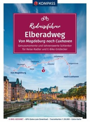 KOMPASS Radreiseführer Elberadweg, Von Magdeburg nach Cuxhaven