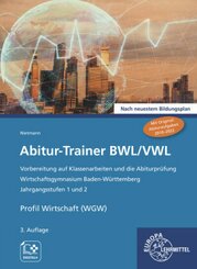Abitur-Trainer BWL/VWL (inkl. L&ouml;sungsbuch)