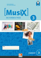 MusiX 3 (Ausgabe ab 2019) Schülerarbeitsheft 3