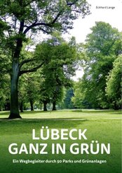 Lübeck ganz in Grün