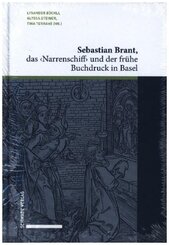 Sebastian Brant, das 'Narrenschiff' und der frühe Buchdruck in Basel