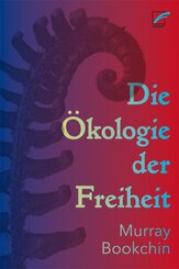 Die Ökologie der Freiheit