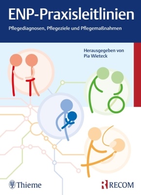 ENP-Praxisleitlinien: Pflegediagnosen, Pflegeziele, Pflegemaßnahmen