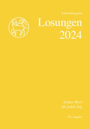 Losungen Schweiz 2024 / Die Losungen 2024