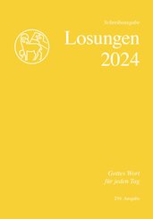 Losungen Schweiz 2024 / Die Losungen 2024