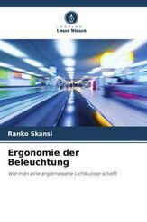 Ergonomie der Beleuchtung