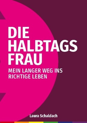 Die Halbtagsfrau