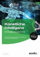 K&uuml;nstliche Intelligenz im Englischunterricht