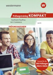 Prüfungsvorbereitung Prüfungstraining KOMPAKT - Kaufmann/Kauffrau im E-Commerce