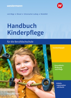 Handbuch Kinderpflege für die Berufsfachschule