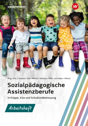 Sozialpädagogische Assistenzberufe in Krippe, Kita und Schulkindbetreuung