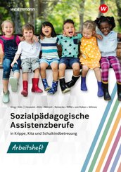 Sozialpädagogische Assistenzberufe in Krippe, Kita und Schulkindbetreuung