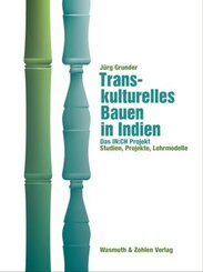 Transkulturelles Bauen in Indien